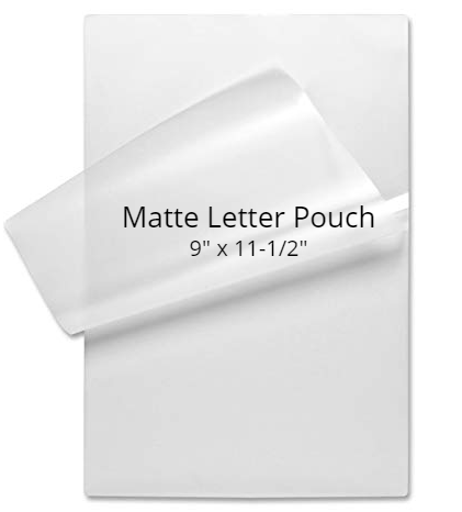 9 x 11 1/2 MATTE/MATTE Letter Size Laminating Pouches